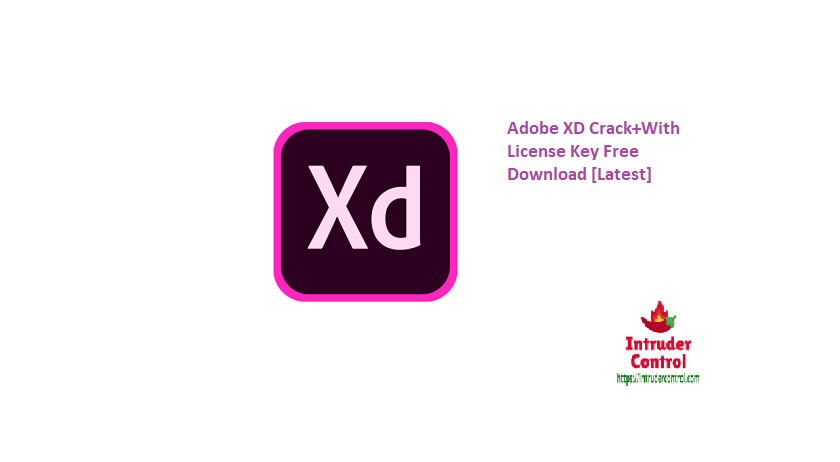 Adobe XD Crack+With License Key Free Download [Latest]