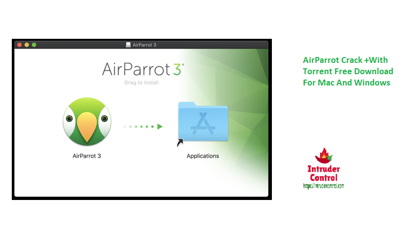 AirParrot Crack +With Torrent Free Download For Mac And Windows