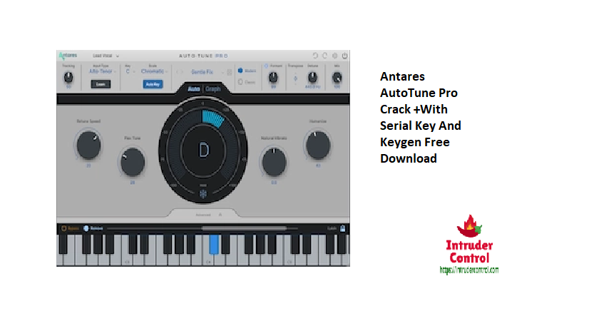 Antares AutoTune Pro Crack +With Serial Key And Keygen Free Download