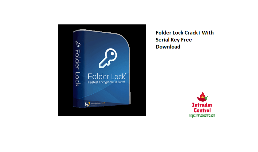 Folder Lock Crack+ With Serial Key Free Download