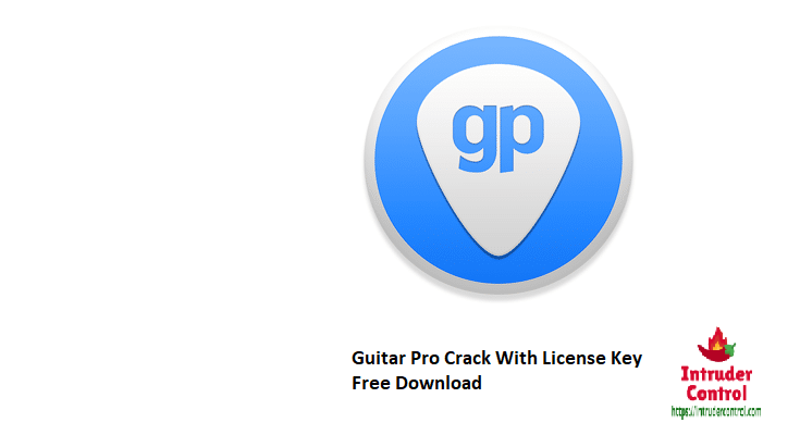 Guitar Pro Crack With License Key Free Download