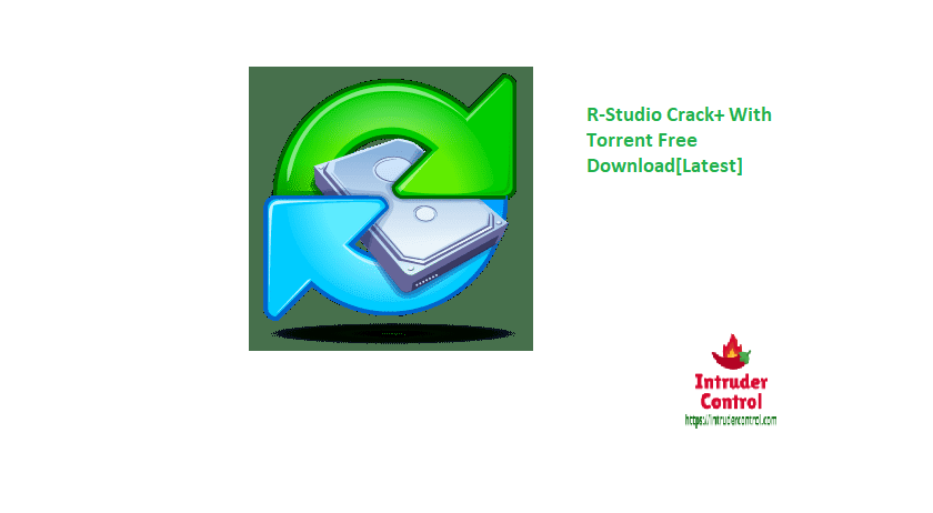 R-Studio Crack+ With Torrent Free Download[Latest]