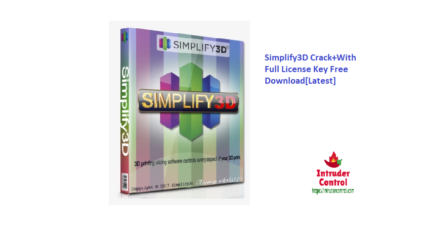 Simplify3D Crack+With Full License Key Free Download[Latest]