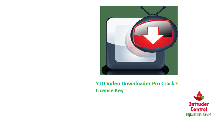 YTD Video Downloader Pro Crack + License Key