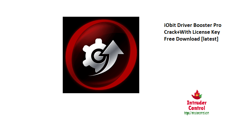 iObit Driver Booster Pro Crack+With License Key Free Download [latest]