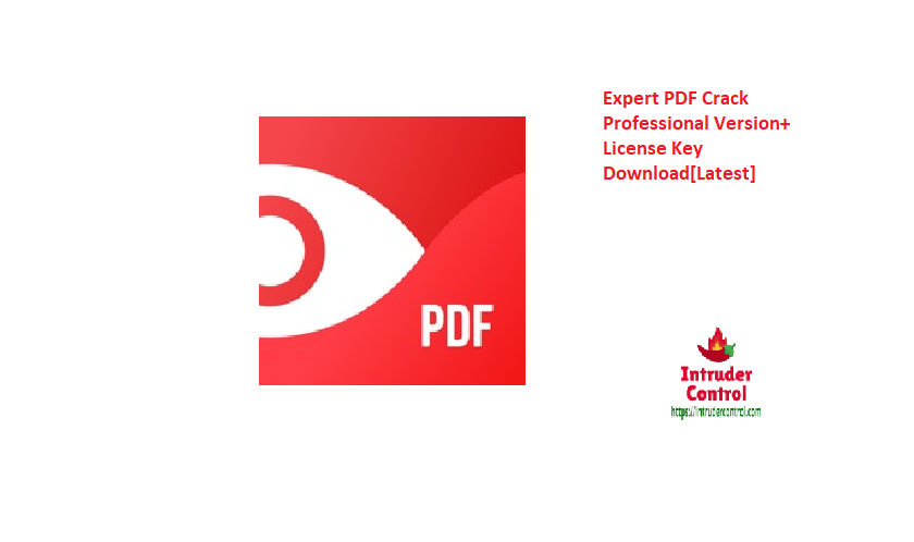 Expert PDF Crack Professional Version + License Key Download[Latest]